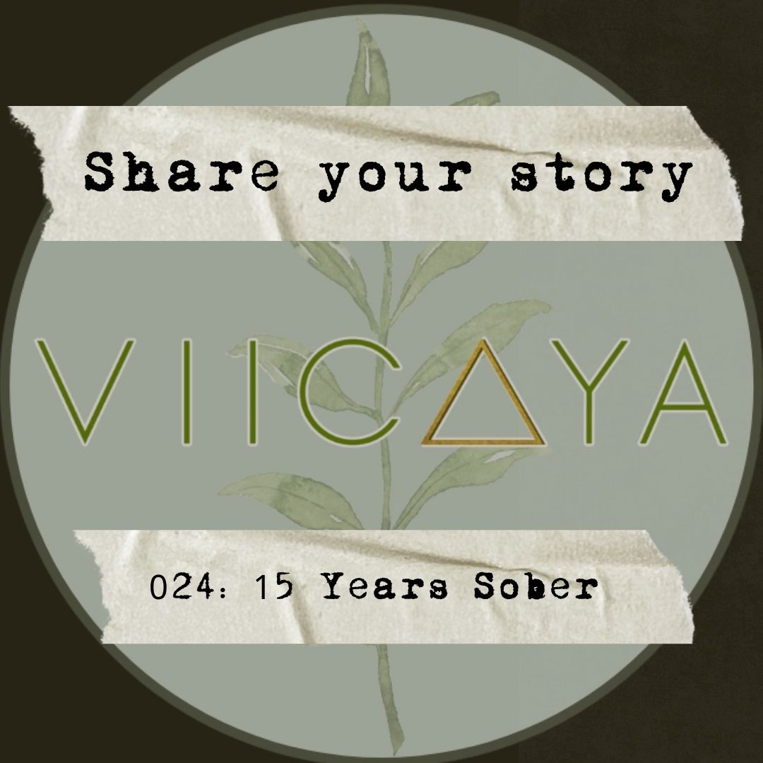 024: 15 Years Sober