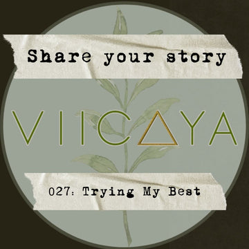 027: Trying My Best