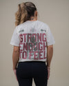 Strong Enough To Feel Tee